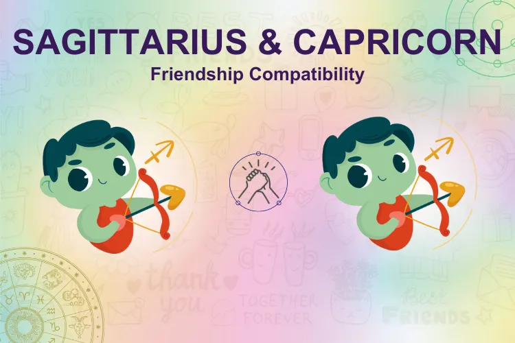 Friendship compatibility between Capricorn and Sagittarius Zodiac