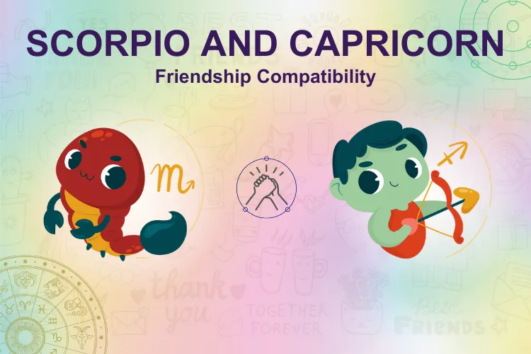Scorpio and Capricorn Friendship