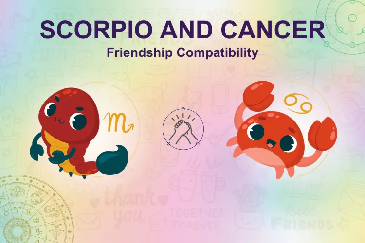 Scorpio and Cancer Friendship