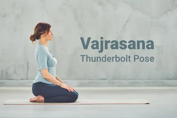 Vajrasana Benefits: Steps, Ideal Duration and Precautions